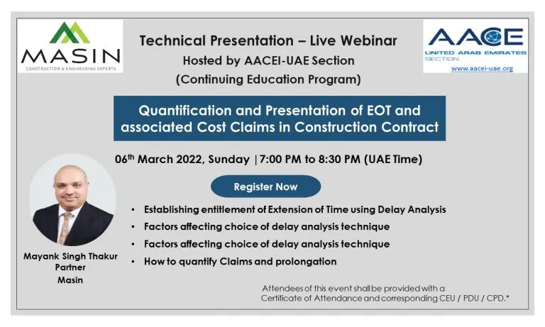 AACE Webinar 8 (FY 2021-22): Quantification and Presentation of EOT and associated Cost Claims in Construction Contract